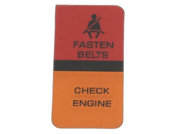 80-82 Seat Belt / Check Engine Warning Lens